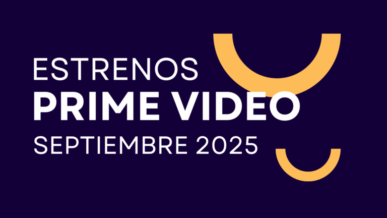 Películas y series de Amazon Prime Video Estrenos Septiembre 2025